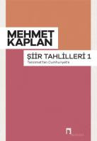 Şiir Tahlilleri 1 –Tanzimat'tan Cumhuriyet'e–